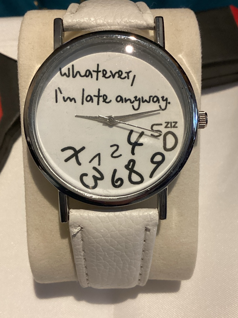 White 'Whatever, I'm Late Anyway' Novelty Wristwatch by